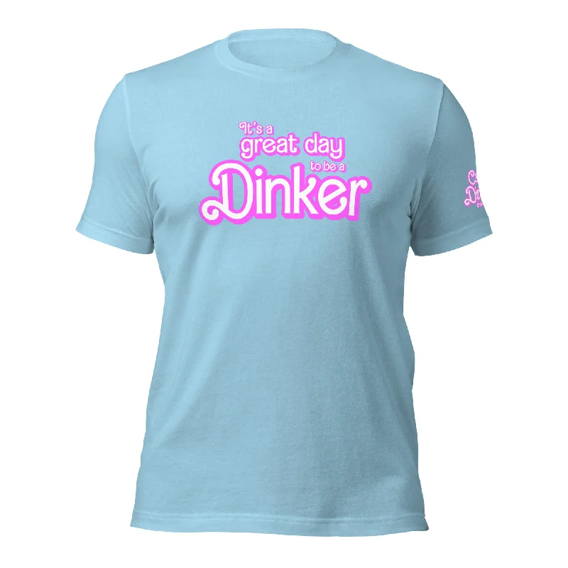 Great Day Dinker t-shirt Spandex Blend Rayon Blend Denim Blend