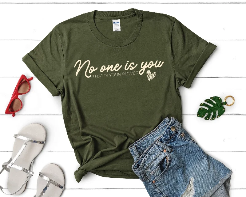 No One Is You Ladies Short Sleeve Tee Terry Blend Velvet Blend Canvas Blend